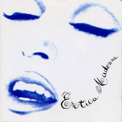 Madonna / Erotica / Super Deluxe Edition