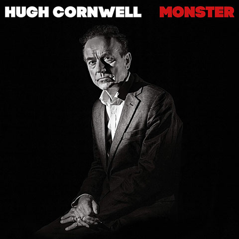 Hugh Cornwell / Monster new album