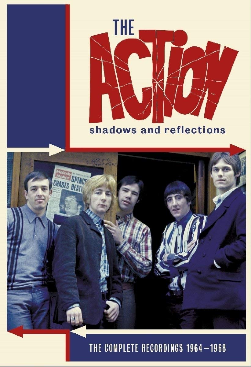 The Action / Shadows and Reflections: the Complete Recordings 1964-1968