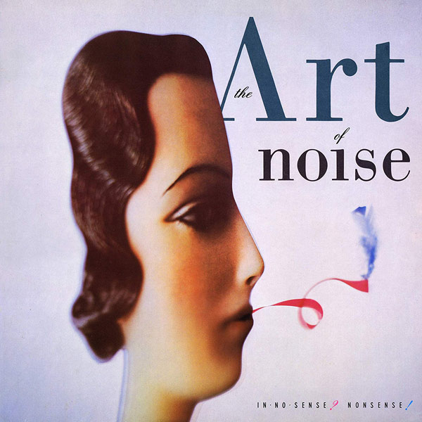 Art of Noise / In No Sense? Nonsense! Remastered 2CD deluxe 