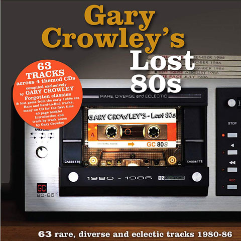 Gary Crowley's Lost '80s – SuperDeluxeEdition