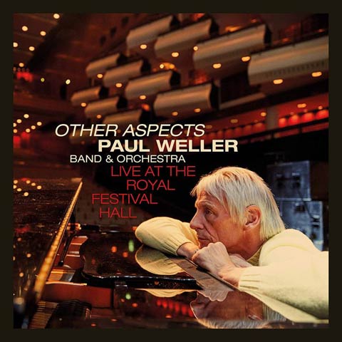Paul Weller / Other Aspects: Live at the Royal Festival Hall
