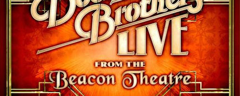 The Doobie Brothers / Live From the Beacon Theatre / audio-video releases