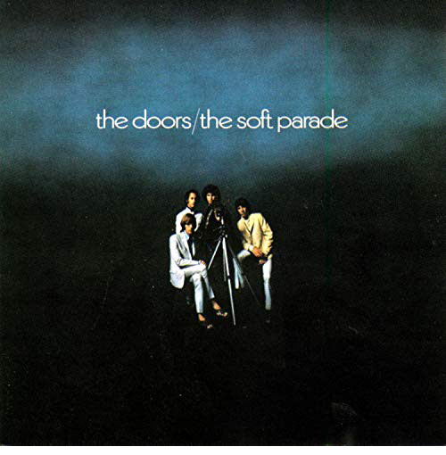 The Doors / The Soft Parade deluxe