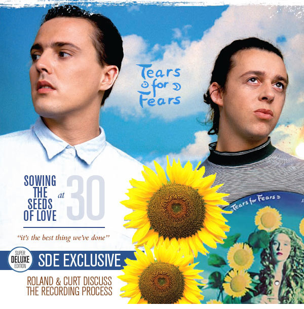 Tears For Fears - Sowing The Seeds Of Love 