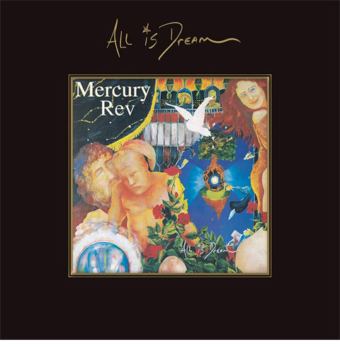Mercury Rev / All Is Dream 4CD deluxe