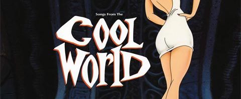 Songs from the Cool World / new 2LP coloured vinyl pressing on the way