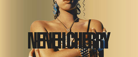 Neneh Cherry / Raw Like Sushi reissue