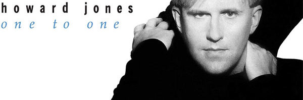 Howard Jones / One to One reissue