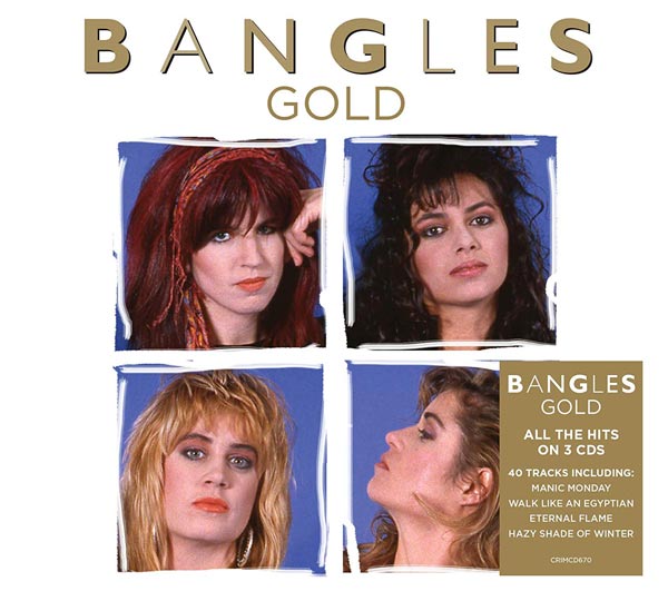 Bangles: Gold / 3CD set with remixes – SuperDeluxeEdition