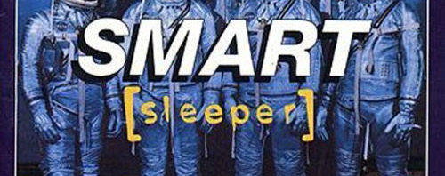 Sleeper / Smart anniversary reissue