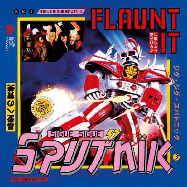 Sigue Sigue Sputnik / Flaunt It 4CD set – SuperDeluxeEdition