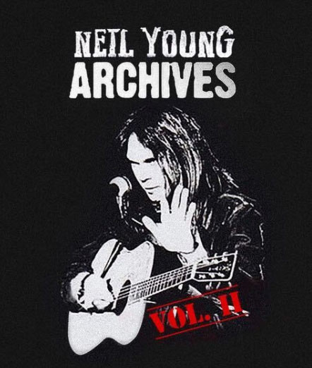Neil Young / Archives Vol. II now available to pre-order