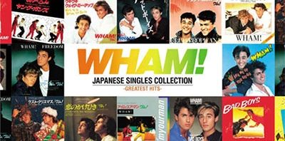 Wham! Japanese Singles Collection
