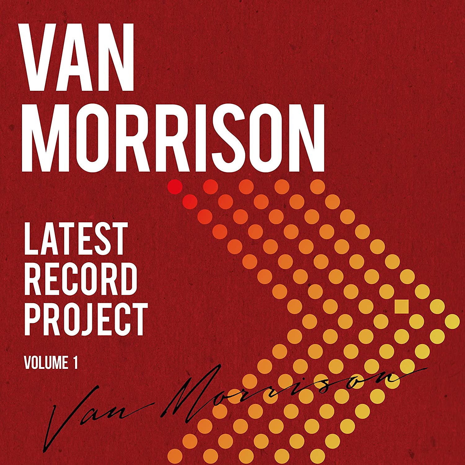 Pre-order a signed CD of Van Morrison's forthcoming 'Latest Record 