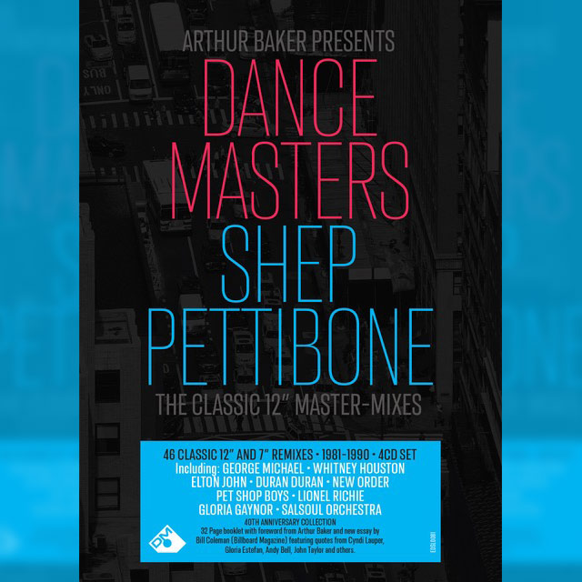 Arthur Baker presents Dance Masters: Shep Pettibone The Classic