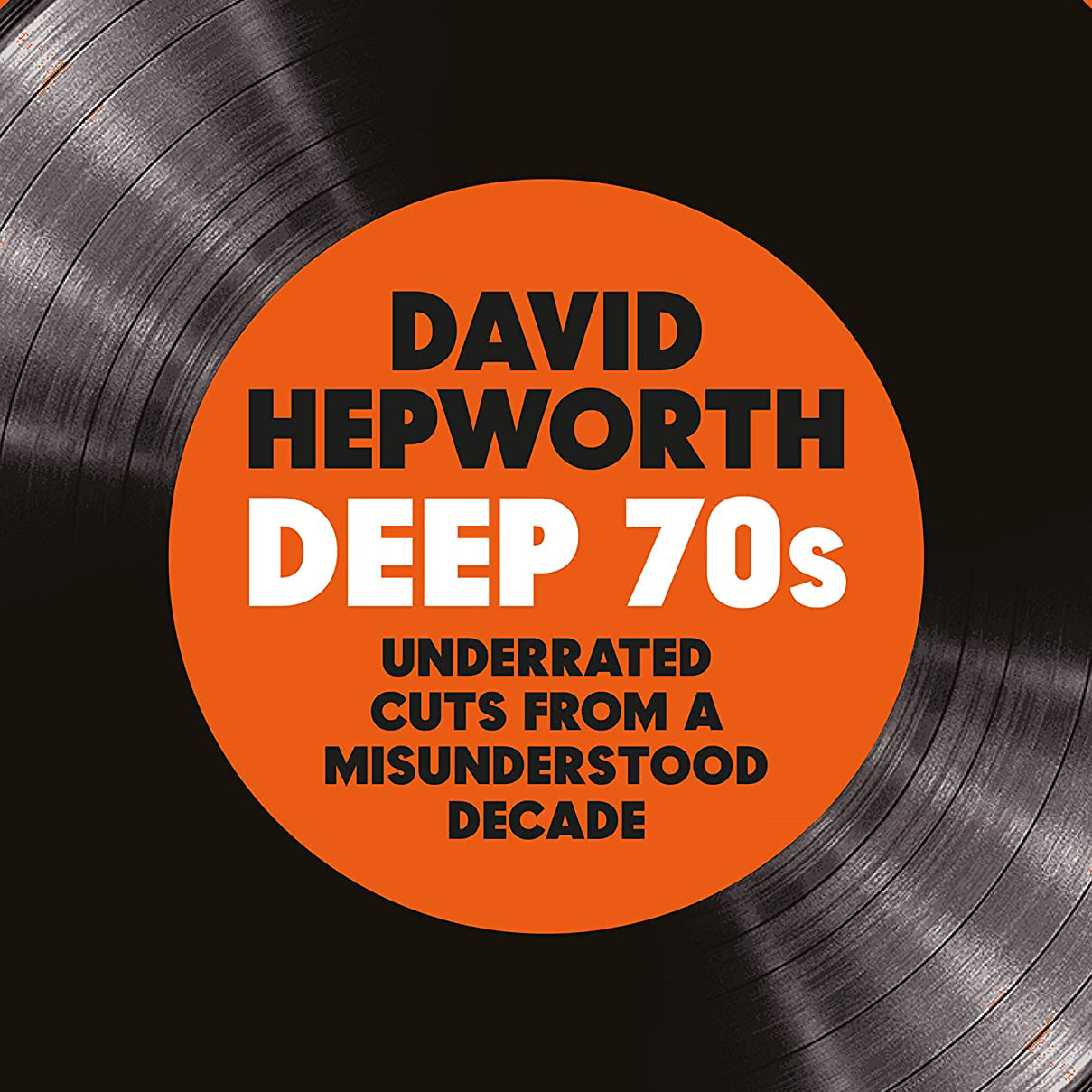David Hepworth / Deep 70s 4CD set