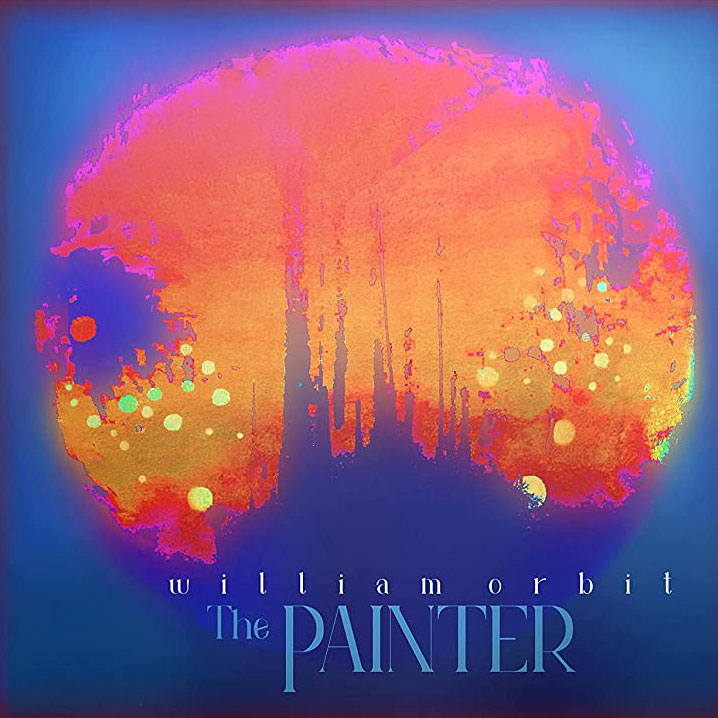 William Orbit / The Painter