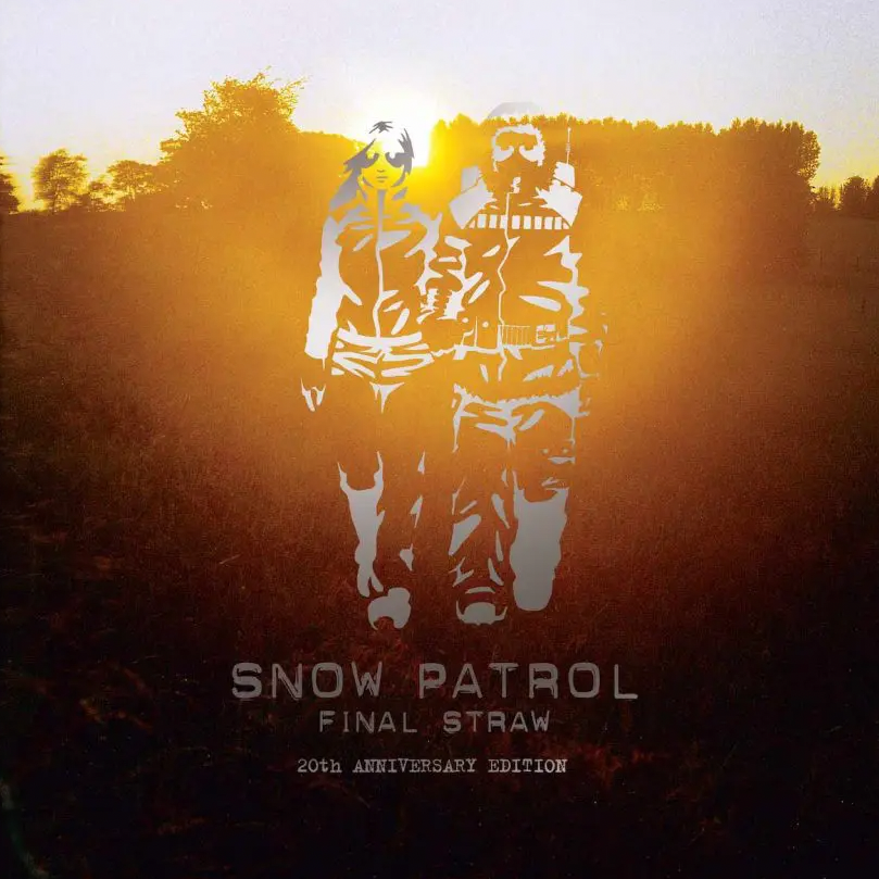Snow Patrol / Final Straw 20th anniversary reissue
