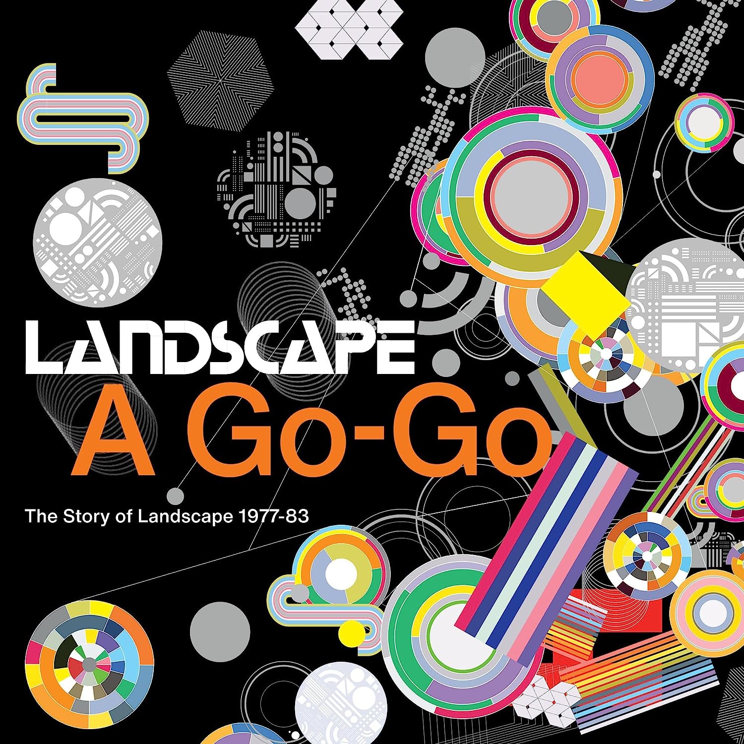 Landscape A Go-Go: The Story of Landscape 1977-1983