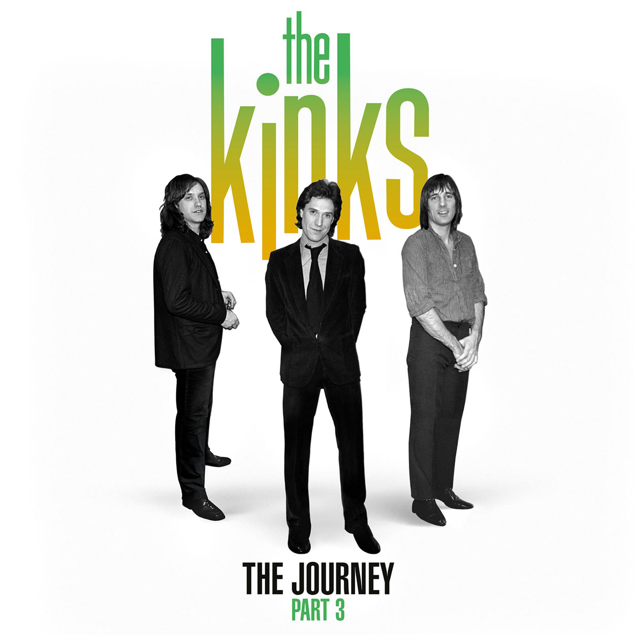 The Kinks / The Journey - Part 3
