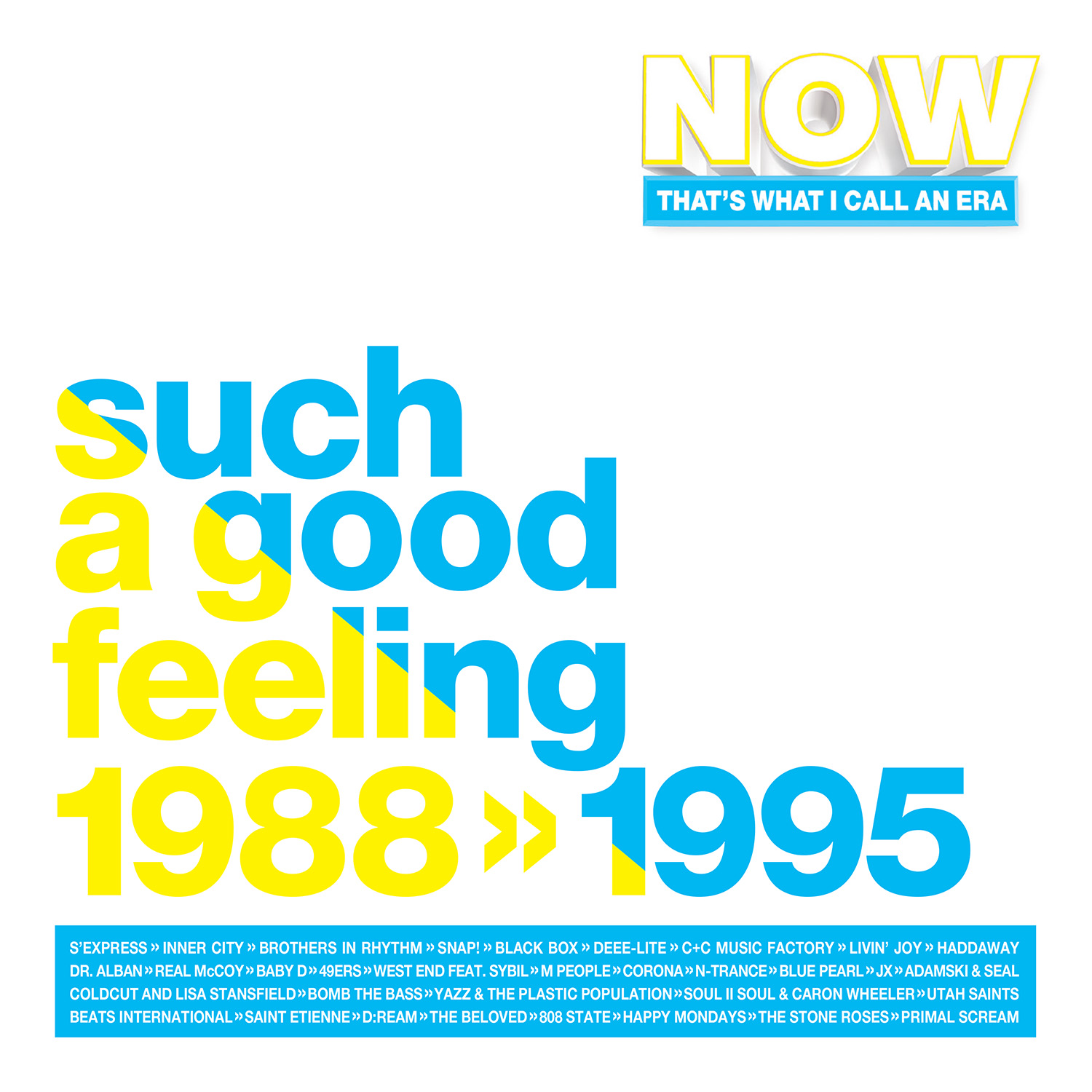 NOW That's What I Call An Era / Such A Good Feeling 1988 > 1995