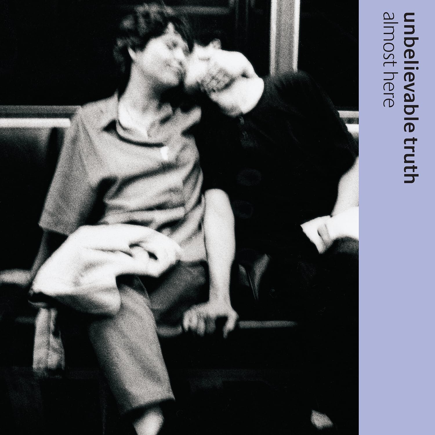 Unbelievable Truth / Almost Here reissue – SuperDeluxeEdition